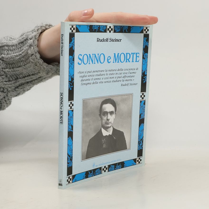 Rudolf Steiner Sonno e morte