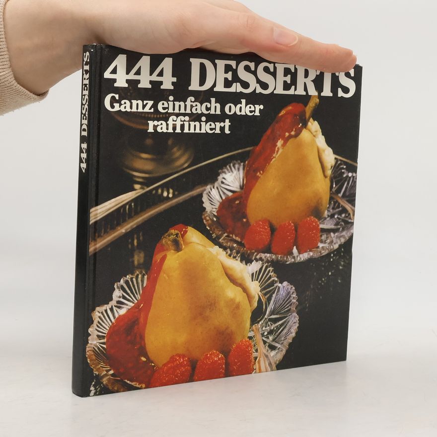 Autorenkollektiv 444 Desserts