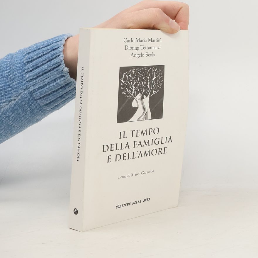 Angelo Scola Il tempo della famiglia e dell'amore