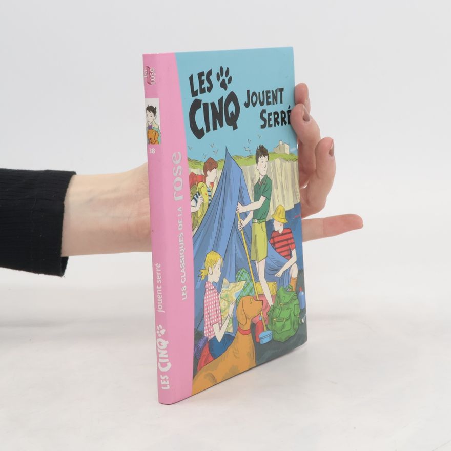 Enid Blyton Les Cinq jouent serré