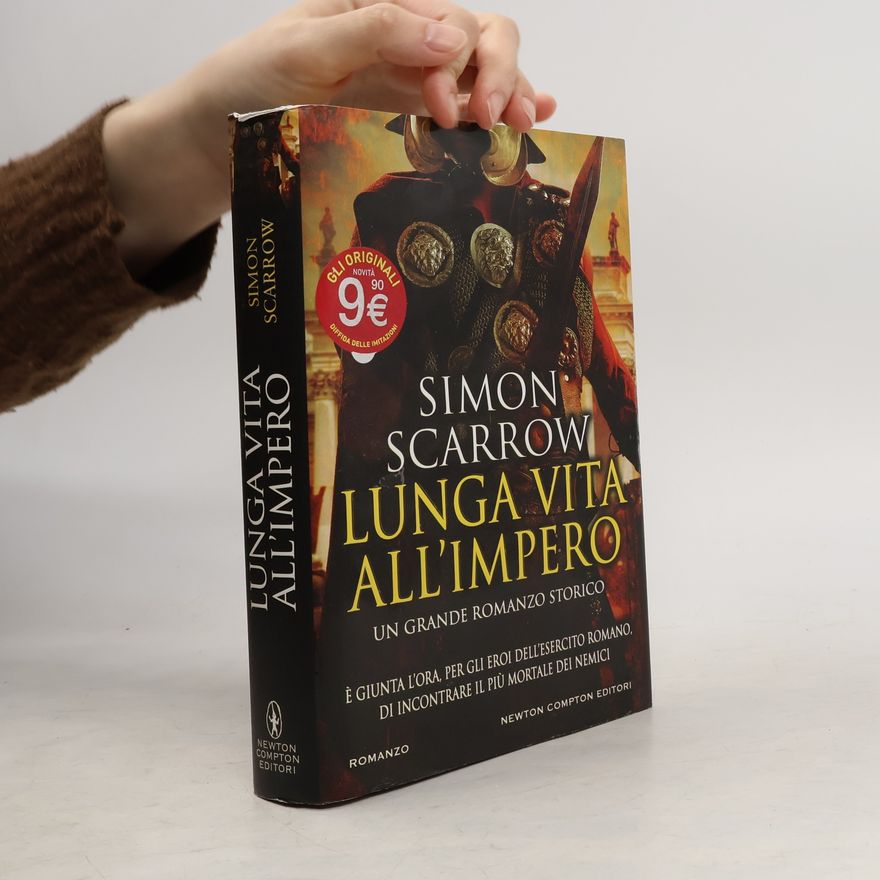 Simon Scarrow Nuova narrativa Newton - 1050: Lunga vita all'impero