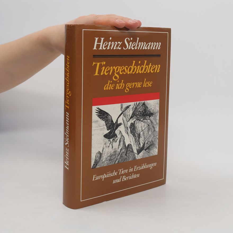 Heinz Sielmann Tiergeschichten die ich gerne lese