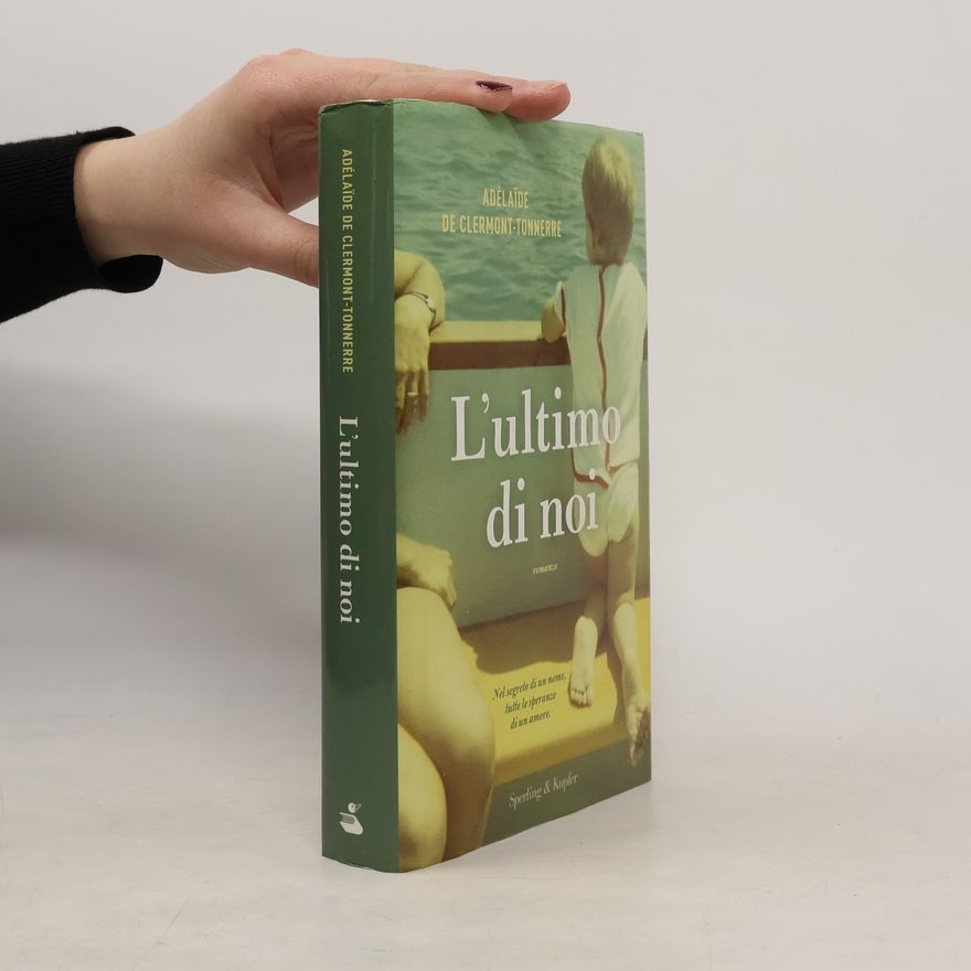 Adélaïde de Clermont-Tonnerre L'ultimo di noi