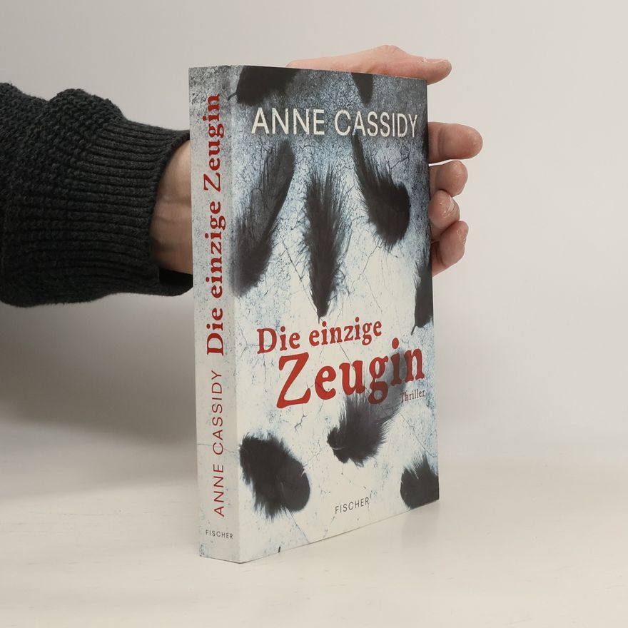 Anne Cassidy Die einzige Zeugin