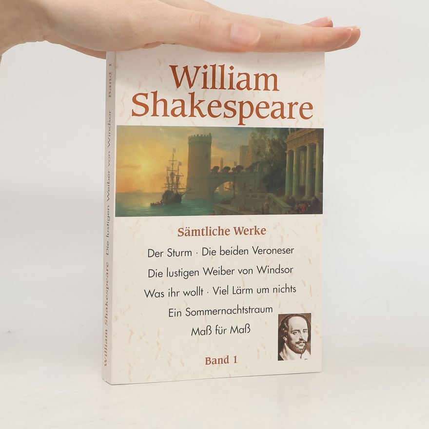 William Shakespeare Sämtliche Werke. Band 1