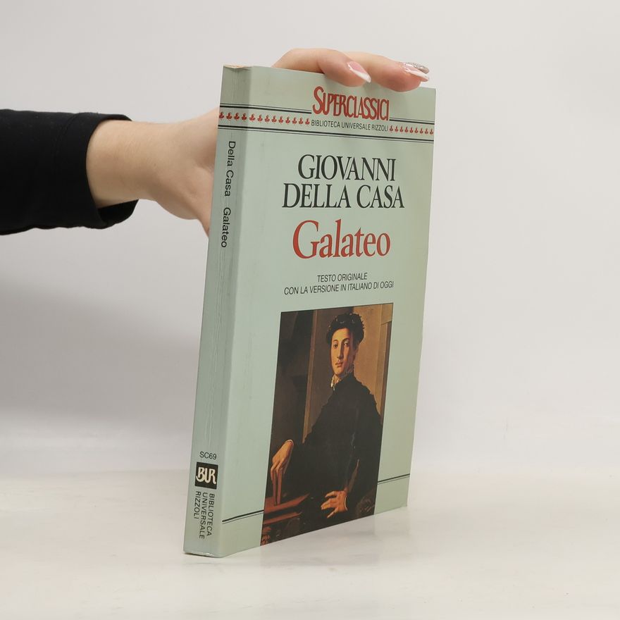 Giovanni Della Casa Galateo