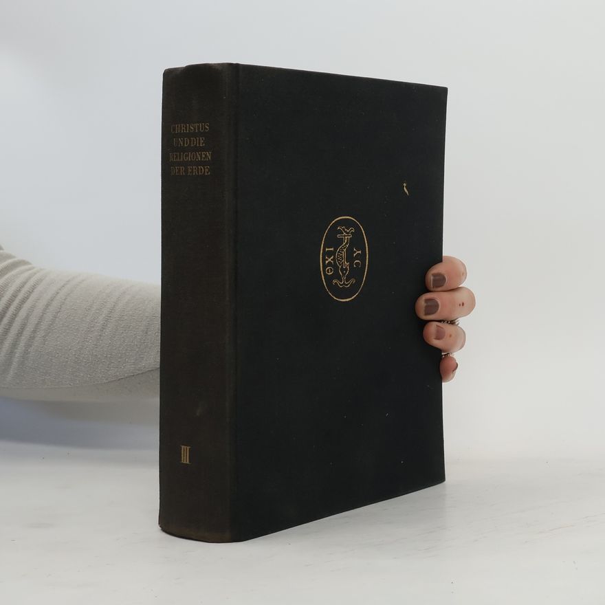 Franz König Christus und die Religionen der Erde III