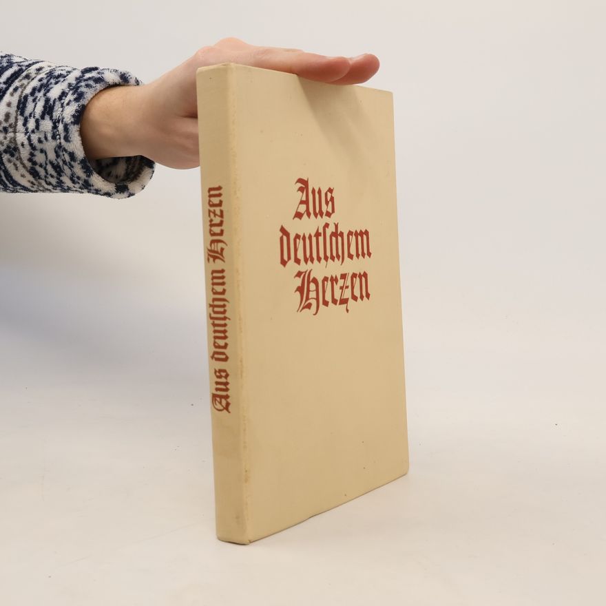 Various authors Aus deutschen Herzen