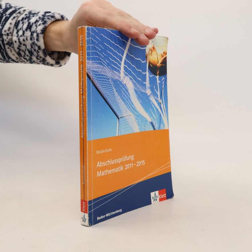 AA.VV. Realschule Abschlussprüfung Mathematik 2011-2015, Baden-Württemberg