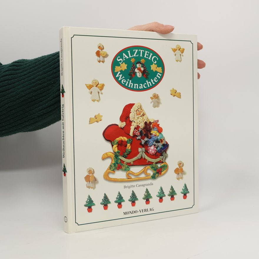 Brigitte Casagranda Salzteig : Weihnachten