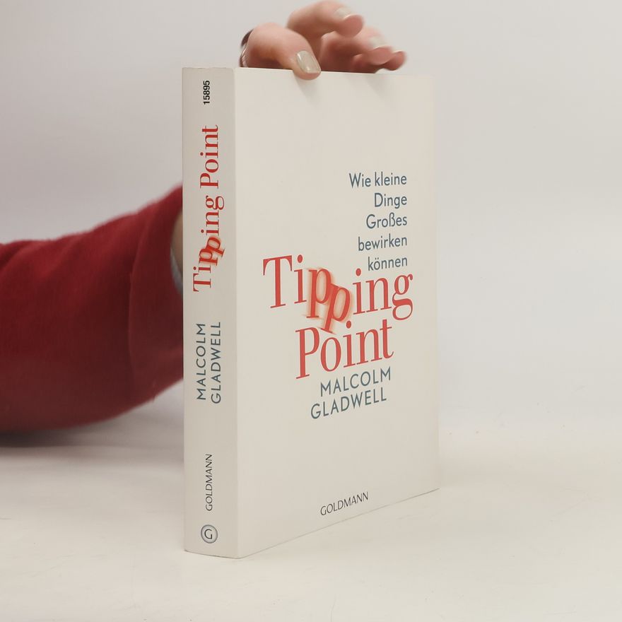 Malcolm Gladwell Tipping Point