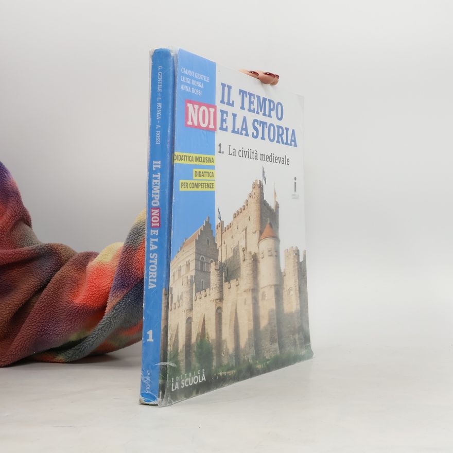 L. Ronga Il Tempo noi e la Storia 1