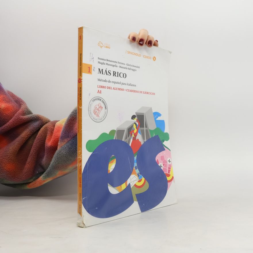 Susana Benavente Ferrera Mas rico. Libro del alumno-Cuaderno de ejercicios