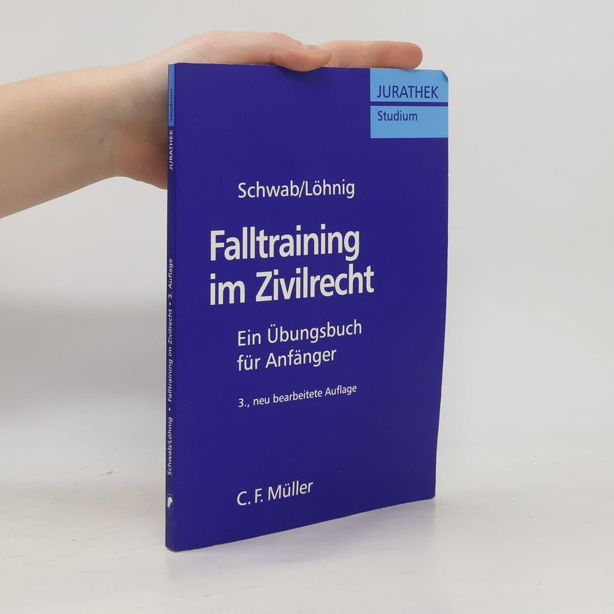 Martin Löhnig Falltraining im Zivilrecht