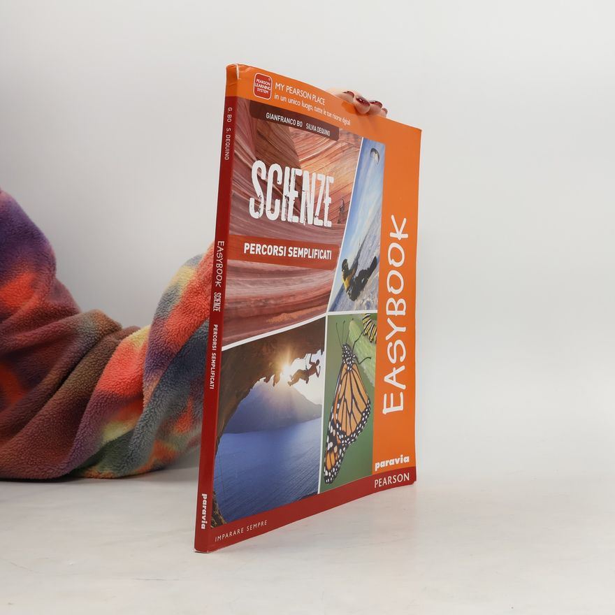 Silvia Dequino Easybook. Scienze. Percorsi semplificati