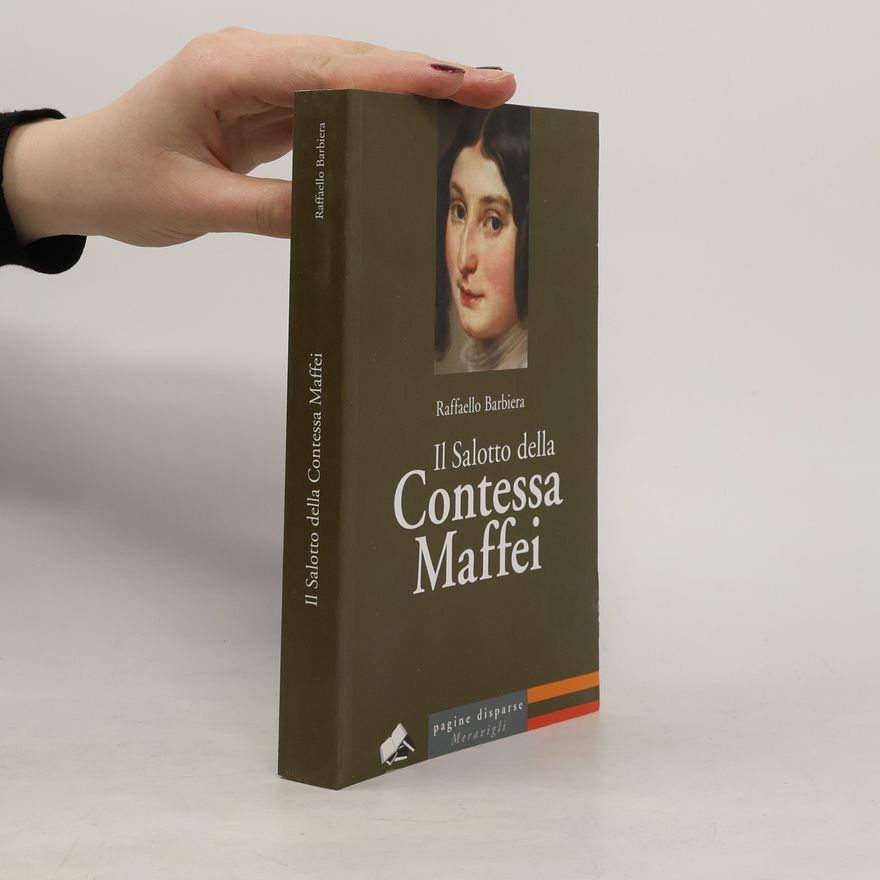 Raffaello Barbiera Pagine disparse: Il salotto della Contessa Maffei