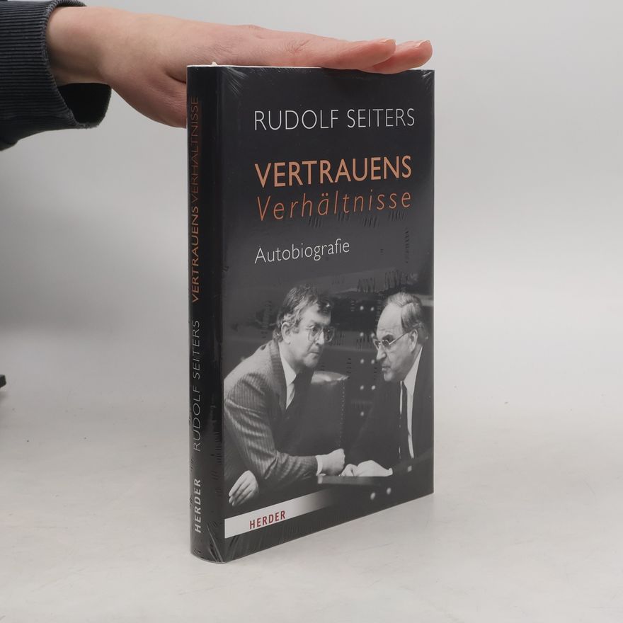 Rudolf Seiters Vertrauensverhältnisse
