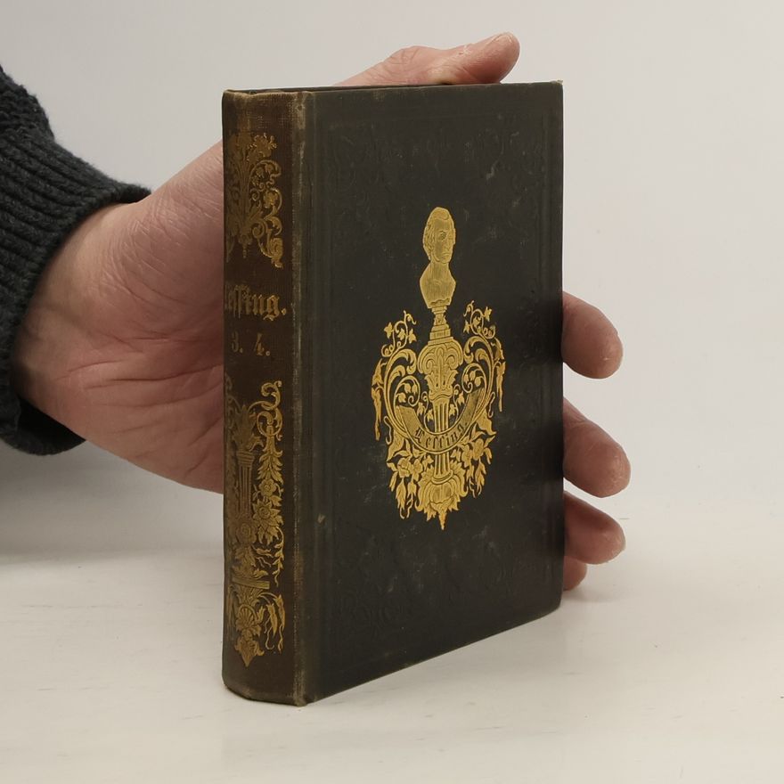 Gotthold Ephraim Lessing Gesammelte Werke 3