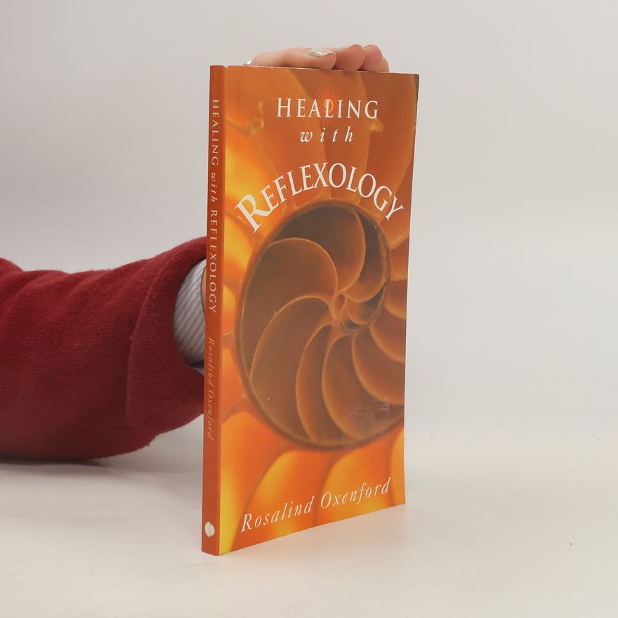 Rosalind Oxenford Healing with Reflexology