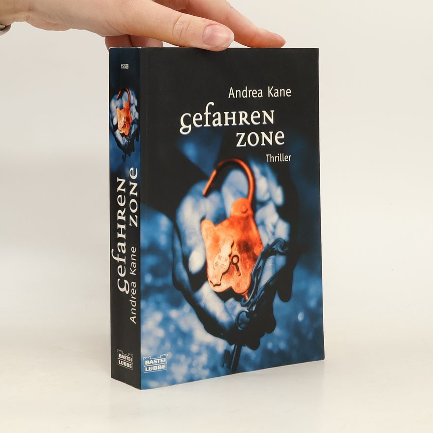 Andrea Kane Gefahren-Zone