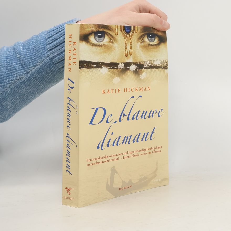 Katie Hickman De blauwe Diamant