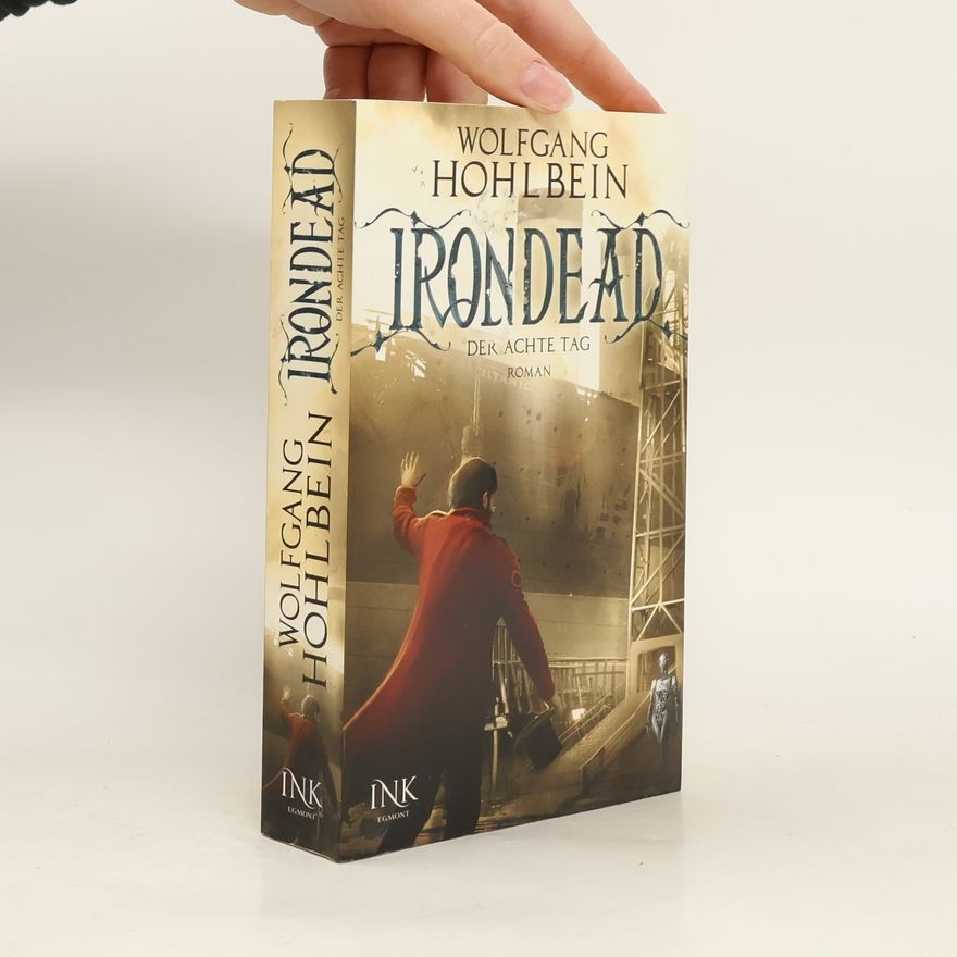 Wolfgang Hohlbein Irondead - der achte Tag