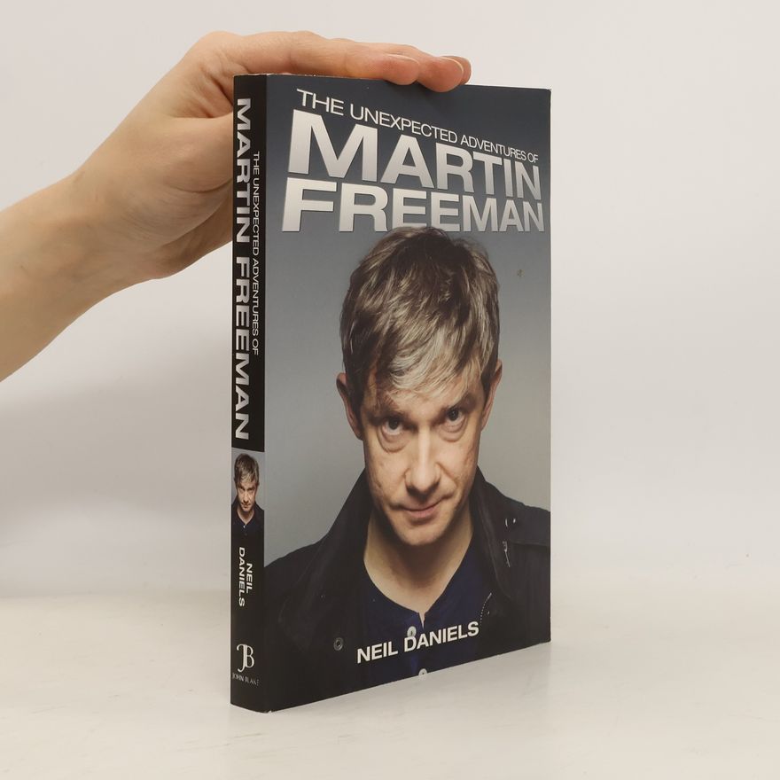Neil Daniels Unexpected Adventures of Martin Freeman