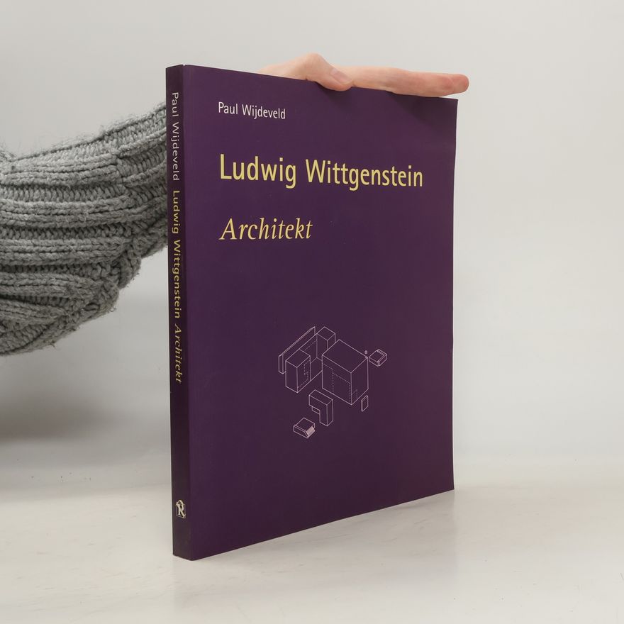 Paul Wijdeveld Ludwig Wittgenstein
