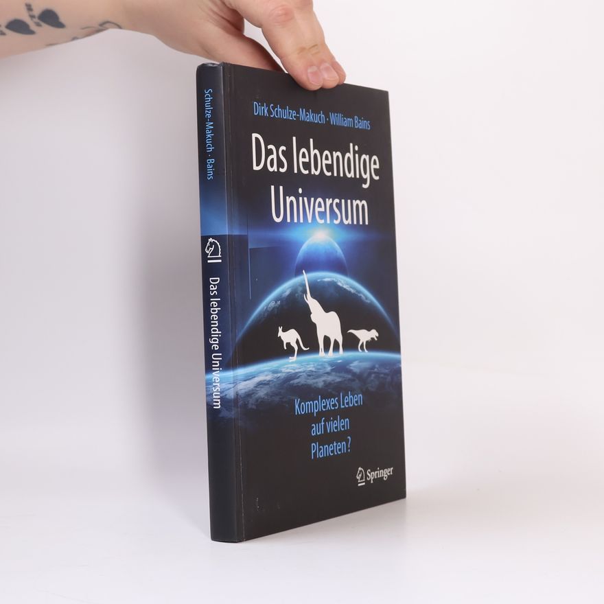 William Bains Das lebendige Universum