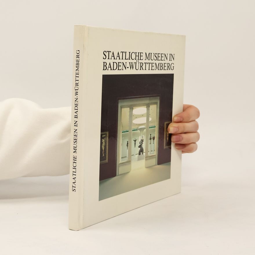 Autorenkollektiv Staatliche Museen in Baden-Württemberg