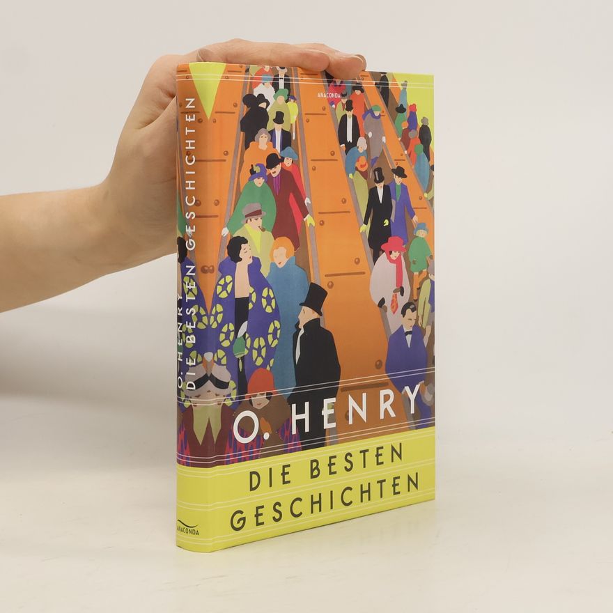 O. Henry O. Henry - Die besten Geschichten