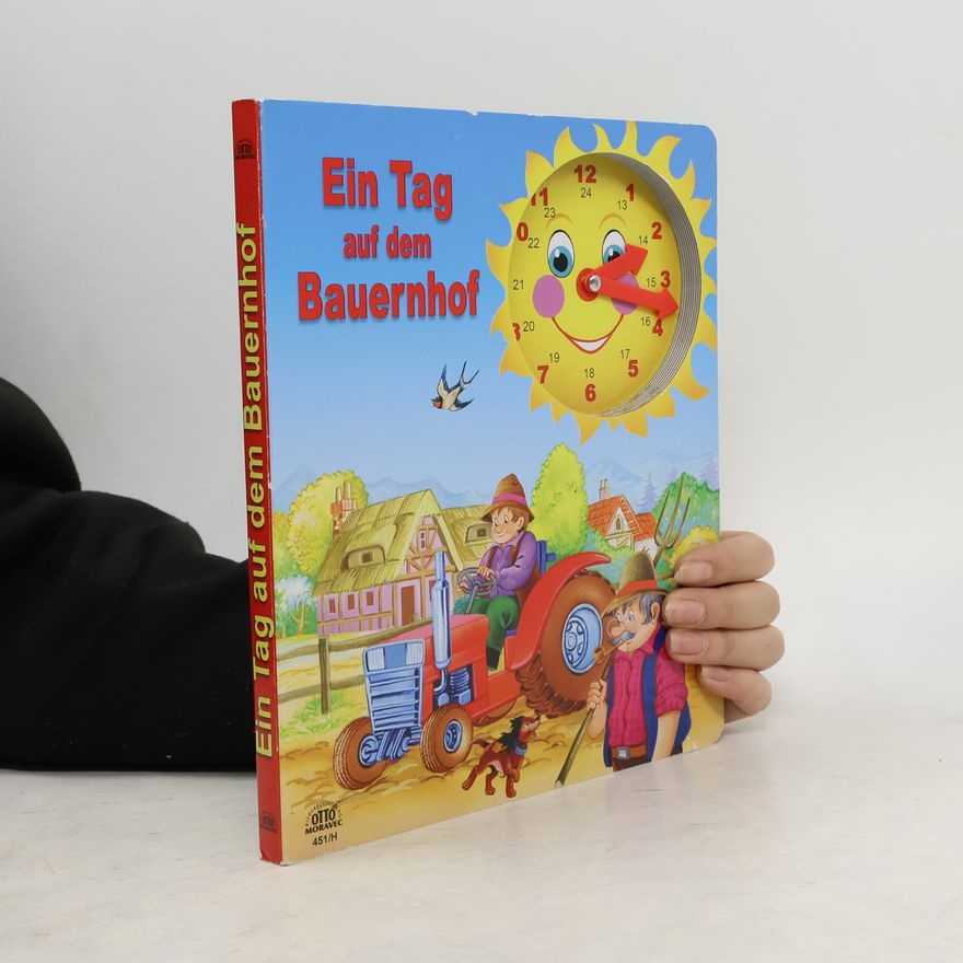 Various authors Ein Tag auf dem Bauernhof