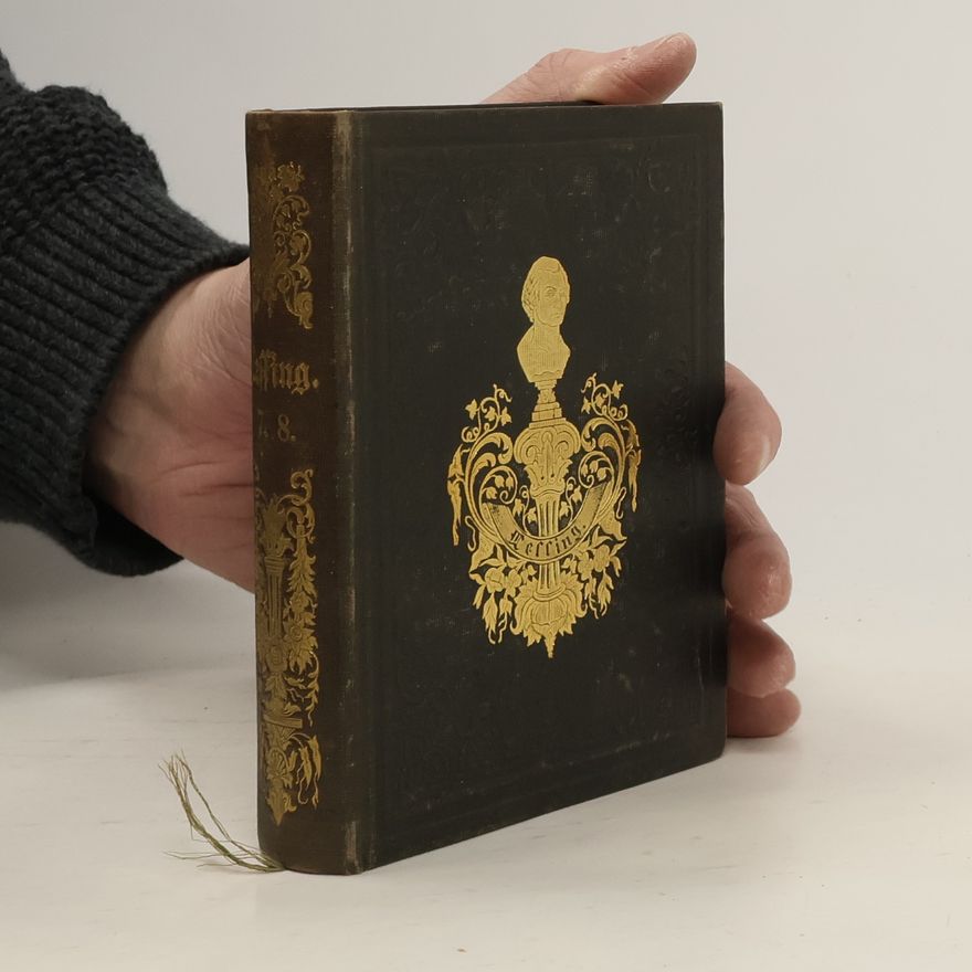 Gotthold Ephraim Lessing Gesammelte Werke