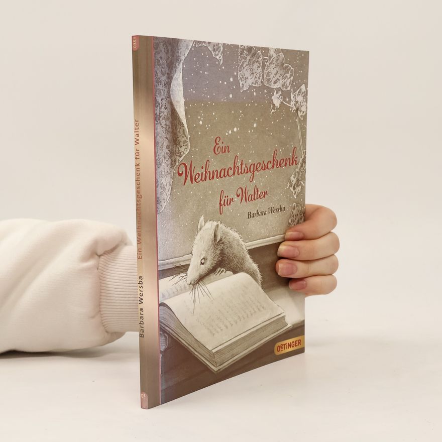 Barbara Wersba Ein Weihnachtsgeschenk für Walter