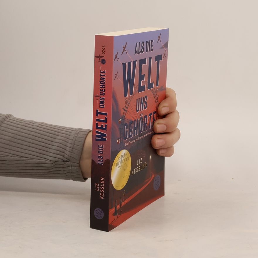 Liz Kessler Als die Welt uns gehörte