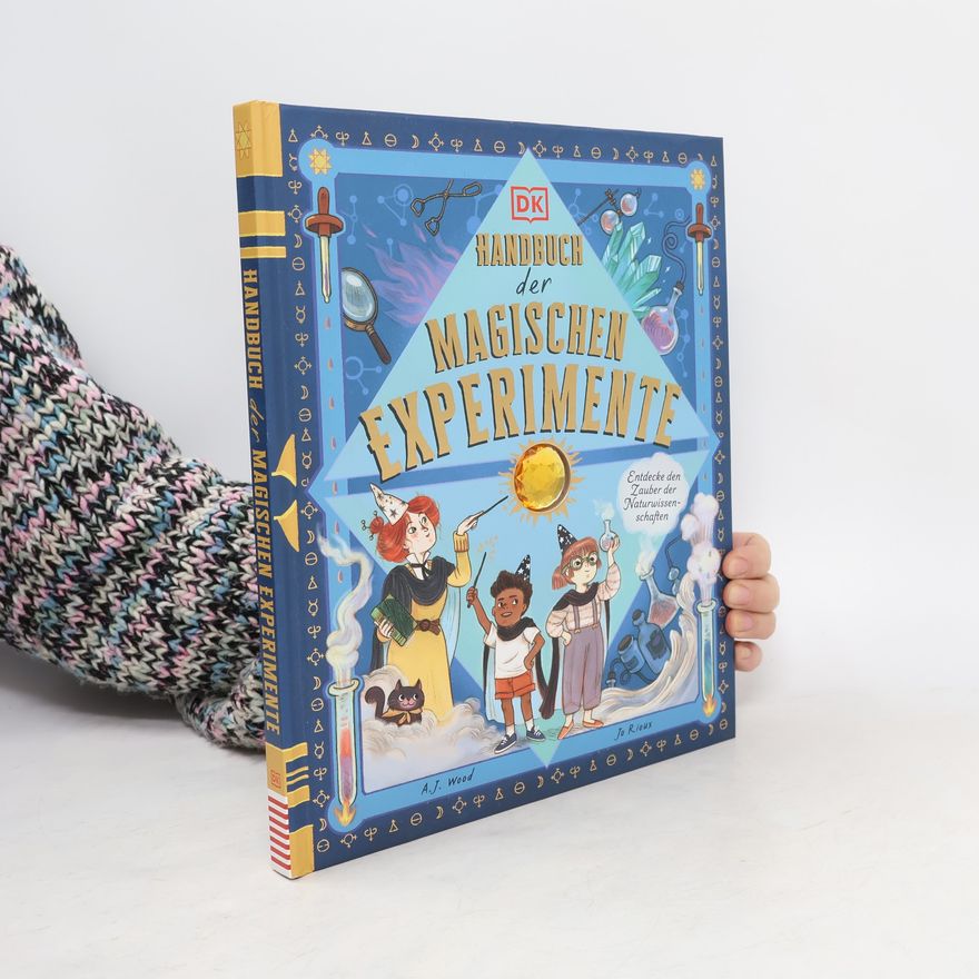 Jo Rioux Handbuch der magischen Experimente