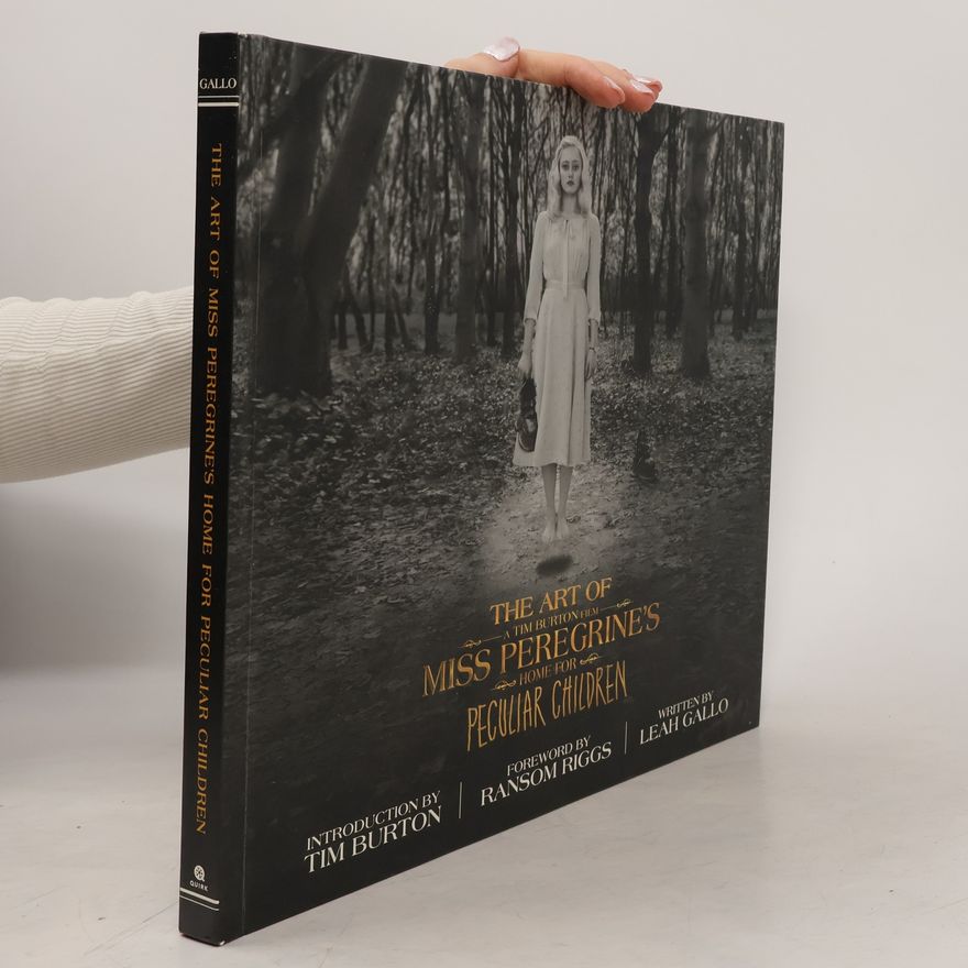 Autorenkollektiv The art of Miss Peregrine's home for peculiar children: A Tim Burton film