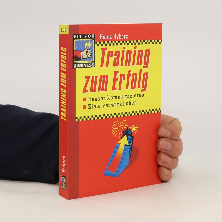 Heinz Ryborz Training zum Erfolg