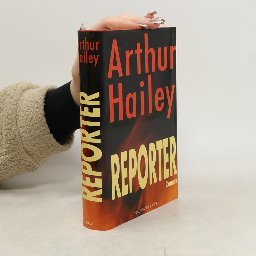 Arthur Hailey Reporter
