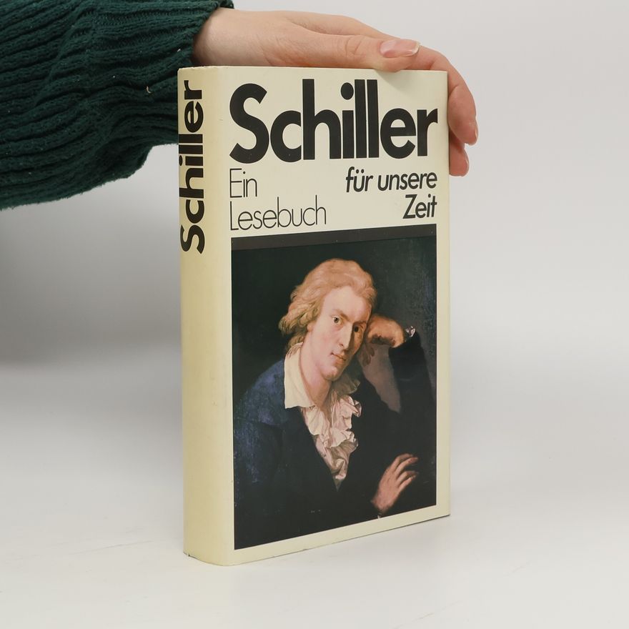 AA.VV. Schiller. Ein Lesebuch für unsere Zeit