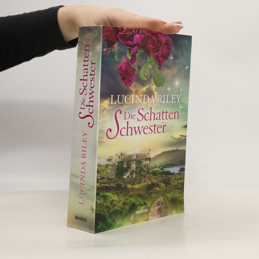Lucinda Riley Die Schattenschwester