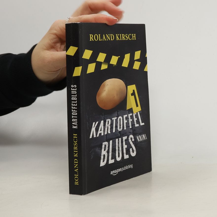Roland Kirsch Kartoffelblues