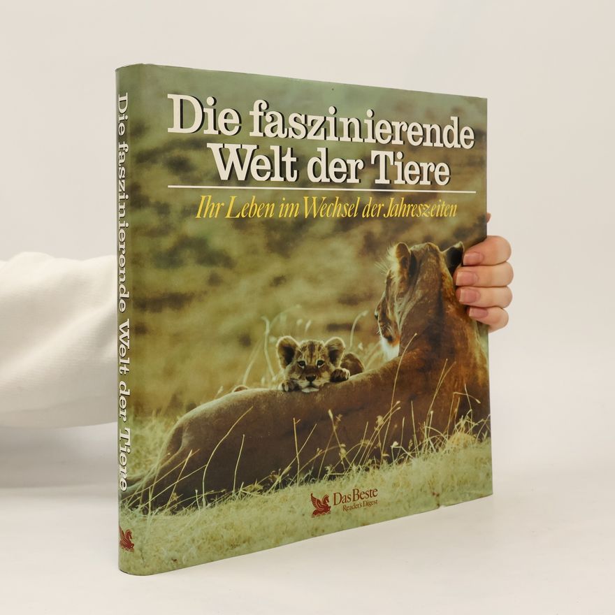Kolektiv autorů Die faszinierende Welt der Tiere
