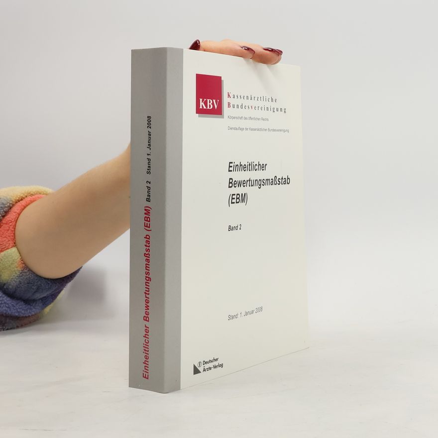 Kassenärztliche Bundesvereinigung Einheitlicher Bewertungsmaßstab (EBM) - Stand 1. Januar 2008