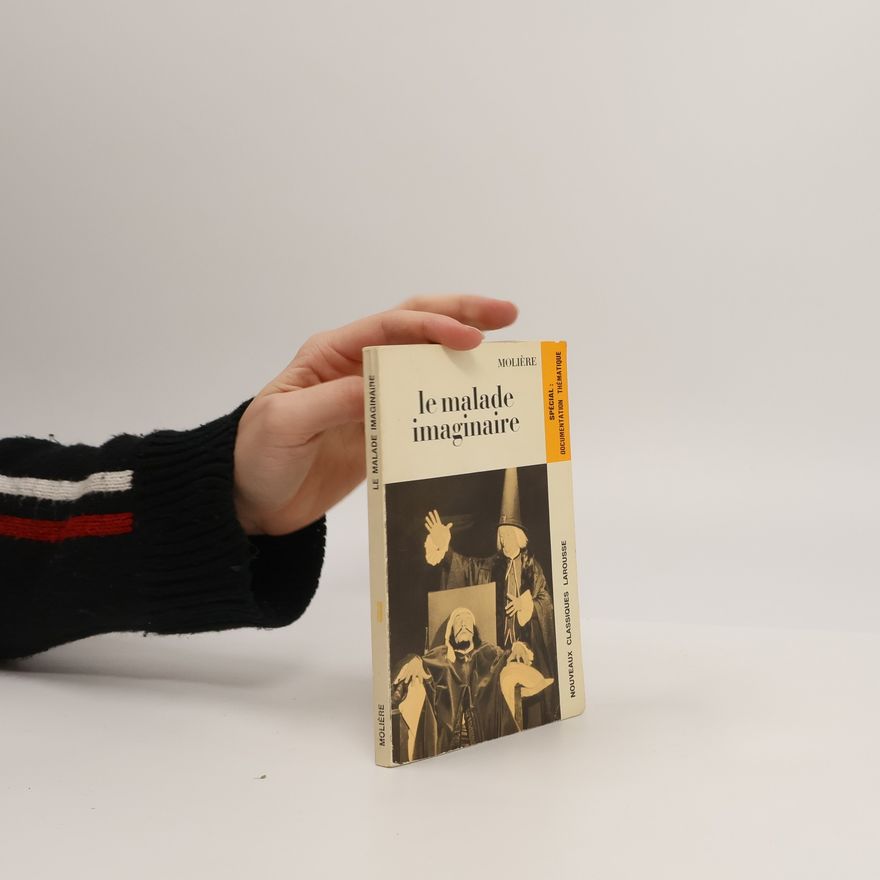 Molière Le Malade imaginaire