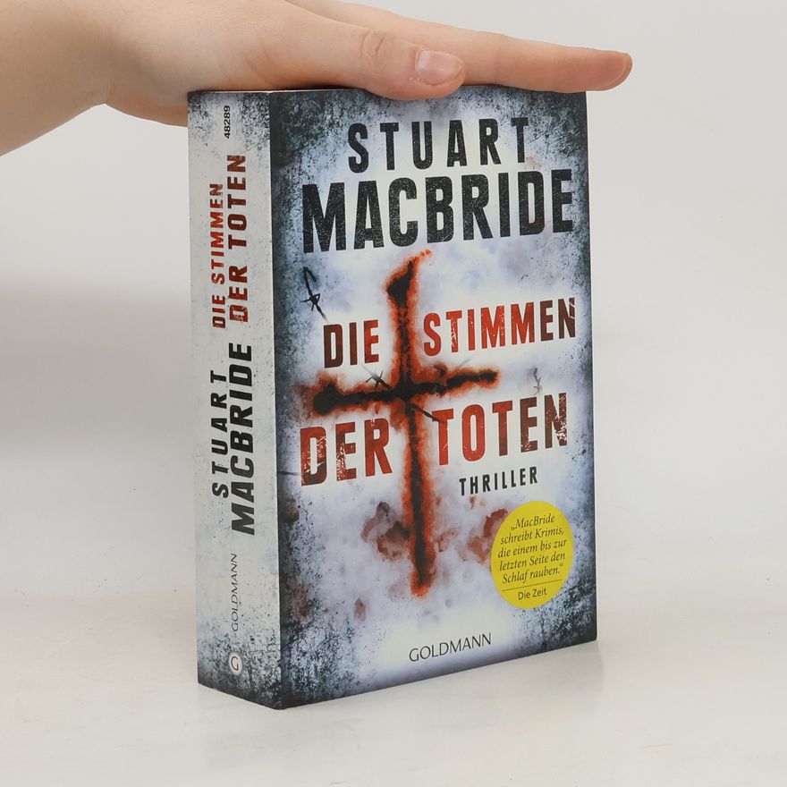 Stuart MacBride Die Stimmen der Toten