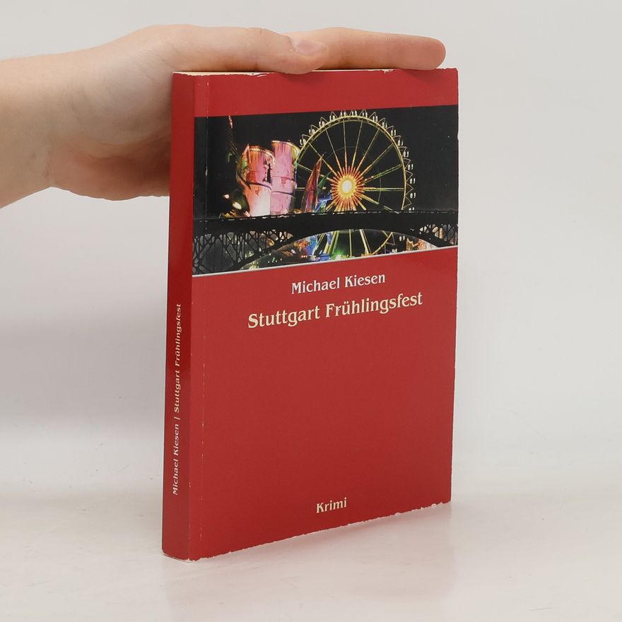 Michael Kiesen Stuttgart Frühlingsfest