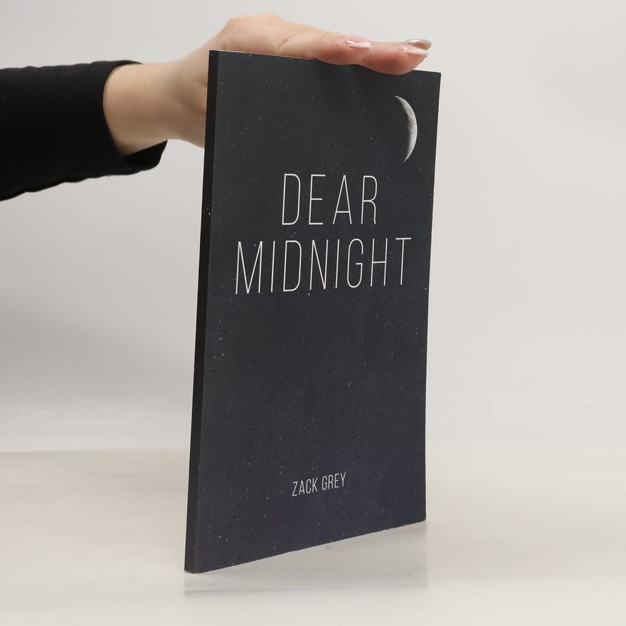 Zack Grey Dear Midnight