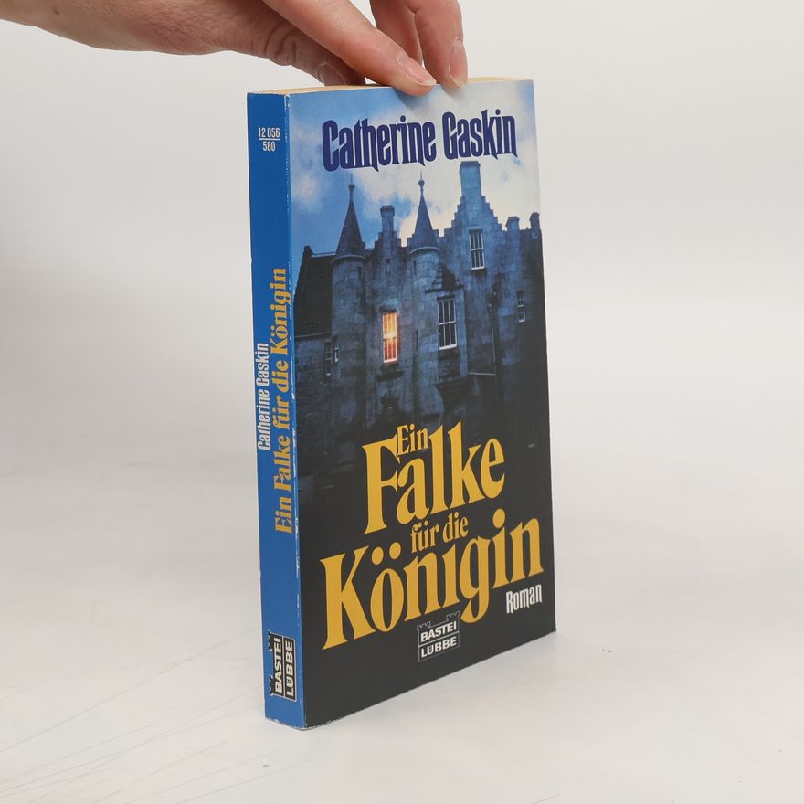Catherine Gaskin Ein Falke für die Königin