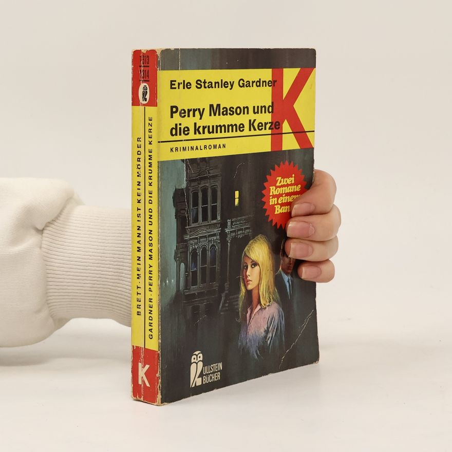 Erle Stanley Gardner Perry Mason und die krumme Kerze